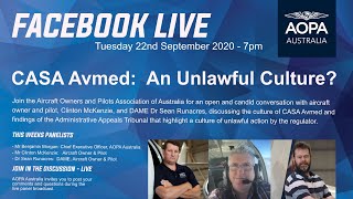 CASA AVMED:  An Unlawful Culture?  AOPA Australia FacebooK LIVE