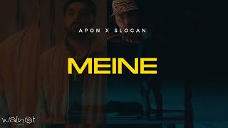 Apon x Slogan - MEINE (Official Music Video)