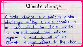 Climate change essay in english for students || Essay on climate change