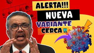 ALERTA ⚠️ CIENTÍFICOS ALERTAN QUE PRÓXIMA VARIANTE DEL CORONAVIRUS ESTARÍA PRONTO POR APARECER !!!