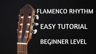 Easy Flamenco Rhythm tutorial for beginners