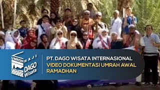 VIDEO DOKUMENTASI UMRAH AWAL RAMADHAN