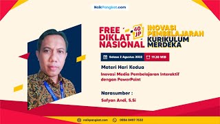 Diklat ! Inovasi Media Pembelajaran Interaktif dengan Powerpoint