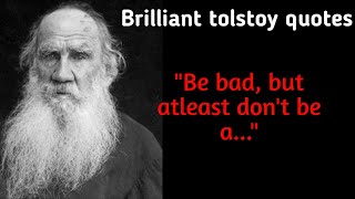 Brilliant Leo Tolstoy Quotes On Love, Life And Happiness | Quotes By Famous People