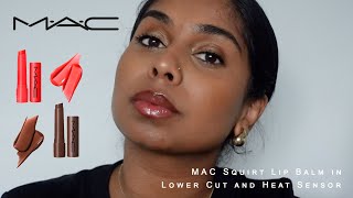 MAC Squirt Lip Balm in Lower cut and Heat Sensor