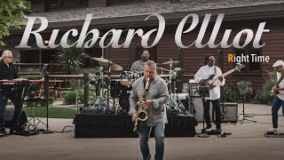 Richard Elliot - Right On Time