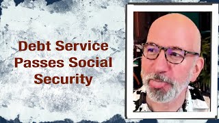 Debt Service passes Social Security