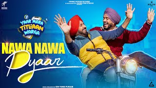 Nawa Nawa Pyar Hoya Ae | Gippy Grewal | Tanu Grewal | Karamjit Anmol | Punjabi New Song