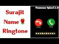 Surajit Name Ringtone | Surajit Naam Ki Ringtone | Surajit Name Status | Surajit | Ringtones