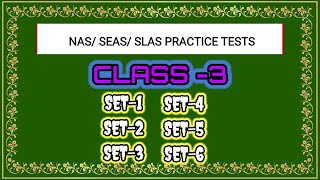 NAS / SLAS / SEAS PRACTICE TESTS | 3RD CLASS (FROM SET-1 TO SET-6)  @AllinoneWithRAHUL  PLS LIKE