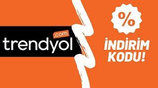 Trendyol İndirim Kodu \u0026 Kampanyalar - İndirim Kupon Kod