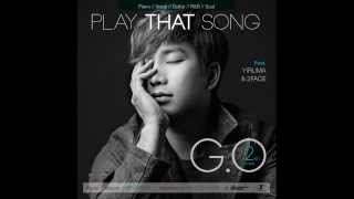 MBLAQ G.O 지오 - Play That Song‬ (FULL OFFICIAL AUDIO)