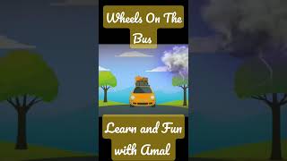 WheelsOnTheBus #shorts #forkids #activity #learn #fun #with #wheelonthebus | Learn and Fun with Amal