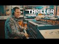 THRILLER - Alfredo Rodriguez Band - Michael Jackson