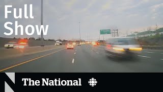 CBC News: The National | New video of Highway 401 police chase