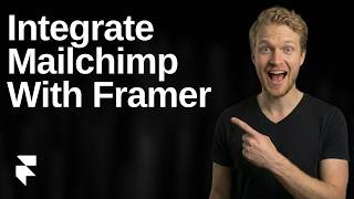 How To Integrate Mailchimp With Framer (2026 Easy Guide)