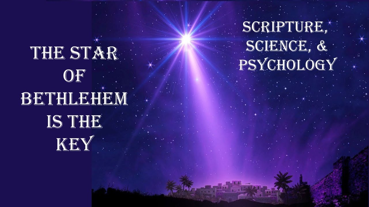 The Star Of Bethlehem Is The Key - YouTube