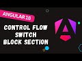 40. Effortlessly Manage Logic with Angular 18 Switch Statements - #angular18