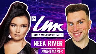 LET’S REACT TO NEEA RIVER - NIGHTMARES | UMK 2025