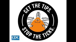 Get the tips! Stop the ticks. Prevent Tick Bites.