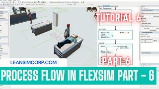 People Process Flow | Process flow tutorial | Flexsim Tutorial | Process flow modelling | Part 6