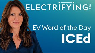 What does ICEd mean? Word of the Day / Electrifying