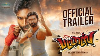 PATTAS - Official Trailer | Dhanush | Mehreen Pirzada | Durai Senthilkumar | Vivek