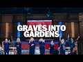 Graves Into Gardens (LIVE) | FWC Resurrection Singers