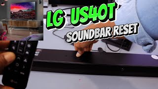 How to Reset LG US40T Soundbar