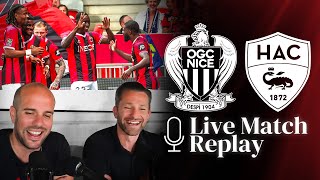 Replay I Nice 1-0 Le Havre commenté
