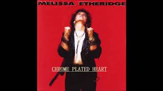 Chrome Plated Heart Melissa Etheridge