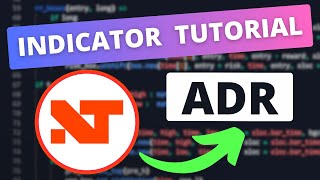 Master Ninjascript: Build an ADR Indicator for NinjaTrader 8 - Beginner Tutorial