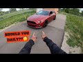 IS THE MUSTANG GT A GOOD DAILY??/*POV*