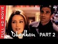 Dhadkan Part 02 Akshay Kumar Shilpa Shetty B4u Movies Hd