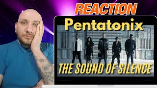 Reaction To Pentatonix- The Sound Of Silence