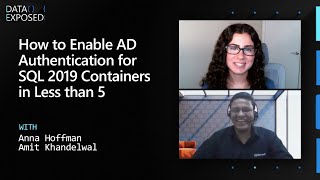 How to Enable AD Authentication for SQL 2019 Containers in Less than 5 Minutes | Data Exposed