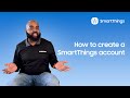 How to create a SmartThings account