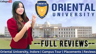 Oriental University Indore : Reviews on Campus Tour, Placements \u0026 Admissions | Call 7831888000.