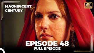 Magnificent Century Episode 48 | English Subtitle (4K)