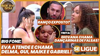 BBB 25 - Eva atende e chama Delma, Gui, Maike e Gabriel! Giovana chama dançarinas de falsas! Ao Vivo