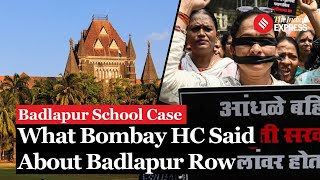 Badlapur School Case: ‘If schools are not safe, what’s the use of.... right to education': Bombay HC