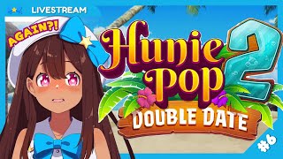 #6【HUNIEPOP 2】 I Didn't Forget.. I Promise.. 💦 【Nyaru ★ Idol VTuber】