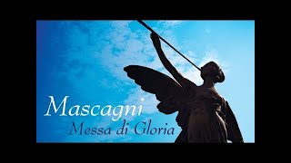 Mascagni: Messa di Gloria (Full album)