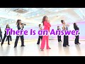 [중급] There Is an Answer Linedance/ Intermediate/ 데얼 이즈 언 앤썰 라인댄스/ JLDK 토요오후동호회