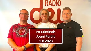 Ex-Criminals: Jouni Perälä