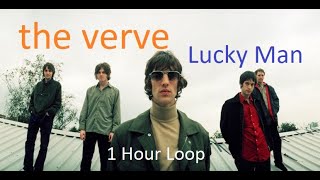 Lucky Man - The Verve - 1 Hour Loop (Official HD Audio)