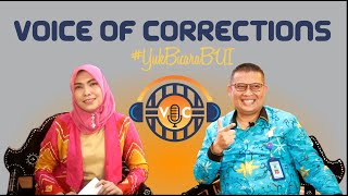 Podcast | Voice of Corrections #YukBicaraBUI | Eps 2 - REMISI UNTUK SIAPA?