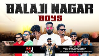 Balaji Nagar Boys || M3 SAI | PROD BY @planetboybeatz  | TELUGU RAP OFFICIAL MUSIC VIDEO #M3SAI