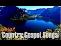 Country Gospel Songs Collection #3