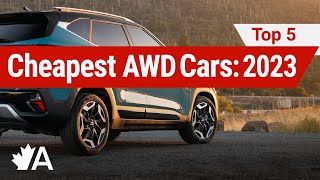 Top 5 Cheapest AWD Vehicles in Canada of 2023